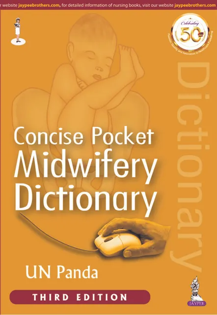 Concise Pocket  MIDWIFERY Dictionary 3rd Edition 2020 By UN Panda