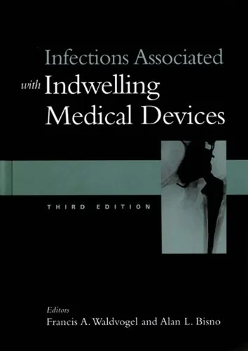 Infections Associated with Indwelling Medical Devices Hardcover,5 Oct 2000, By Waldvogel