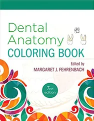 Dental Anatomy Coloring Book 3rd Edition 2019 By Margaret J. Fehrenbach