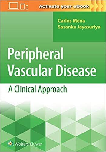 Peripheral Vascular Disease: A Clinical Approach 2020 By Carlos Mena