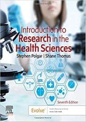 Introduction to Research in the Health Sciences 7th Edition 2020 By Stephen Polgar