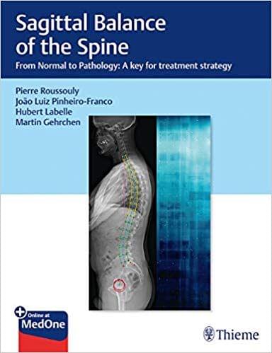 Sagittal Balance of the Spine 1st Edition 2019 By Pierre Roussouly