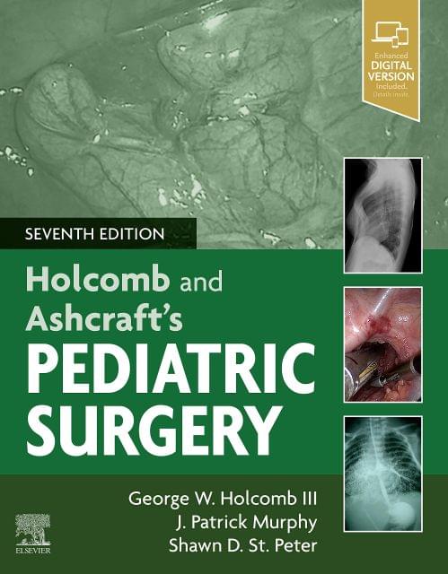 Holcomb and Ashcraft's Pediatric Surgery 7th Edition 2020