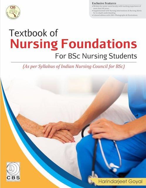 Textbook of Nursing Foundations for BSc Nursing Students 1st edition 2020 Harindarjeet Goyal
