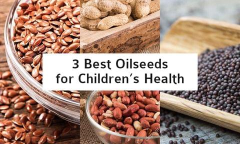 3 All - Season Oilseeds for year-round Children’s Health