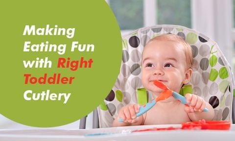 How to Choose the Right Toddler Cutlery