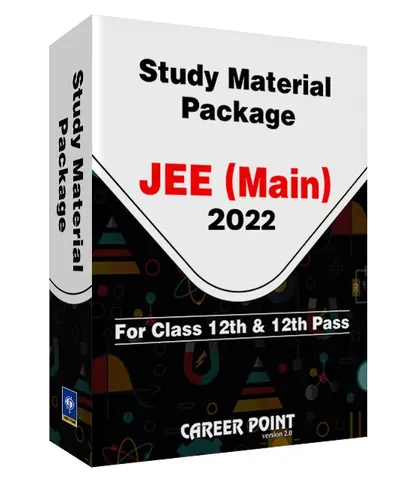 JEE Main 2022 Study Material for Class 12th or 12th Pass