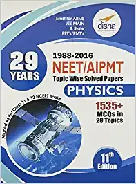 29 Years NEET/AIPMT Topic Wise Solved Papers - Physics (1988 - 2016)