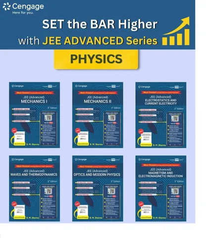 Cengage JEE Advanced Physics for 2023-24 Set of 6 Books by B. M. Sharma