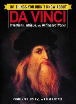101 Things You Didn�t Know about Da Vinci