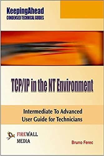 Keeping Ahead TCP/IP in the NT Environment