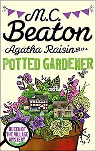 Agatha Raisin and the Potted Gardener (reissue)