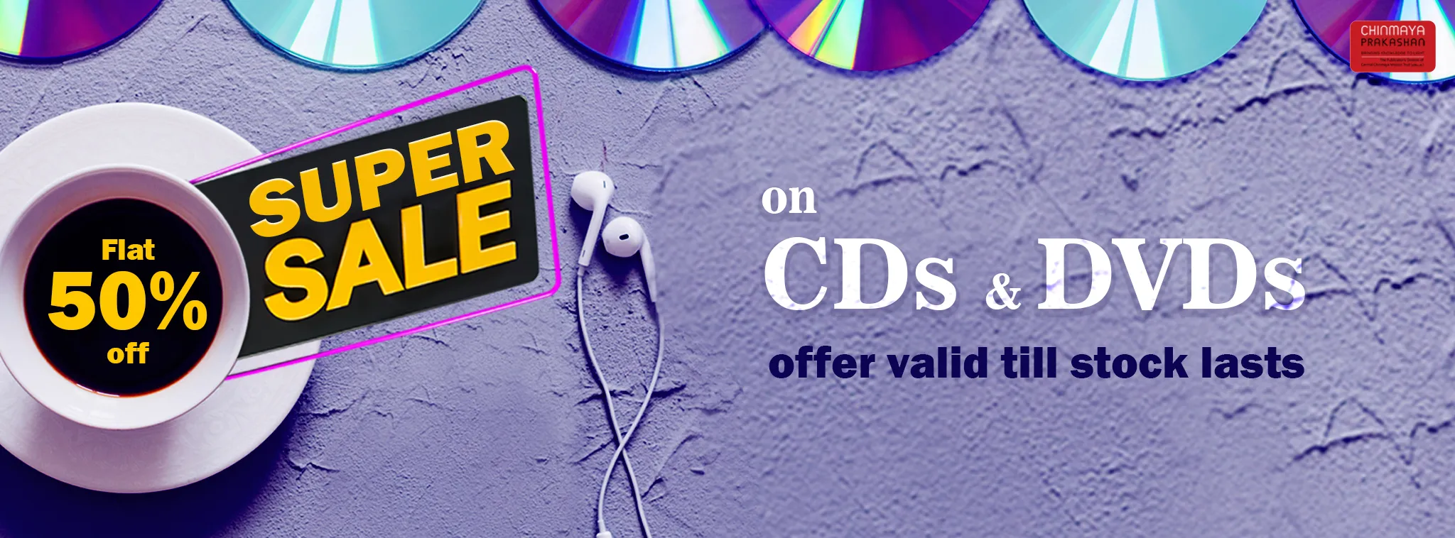 50% OFF ON ALL CD / DVD