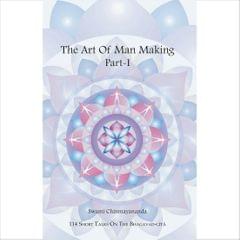 The Art of Man Making - Part 1