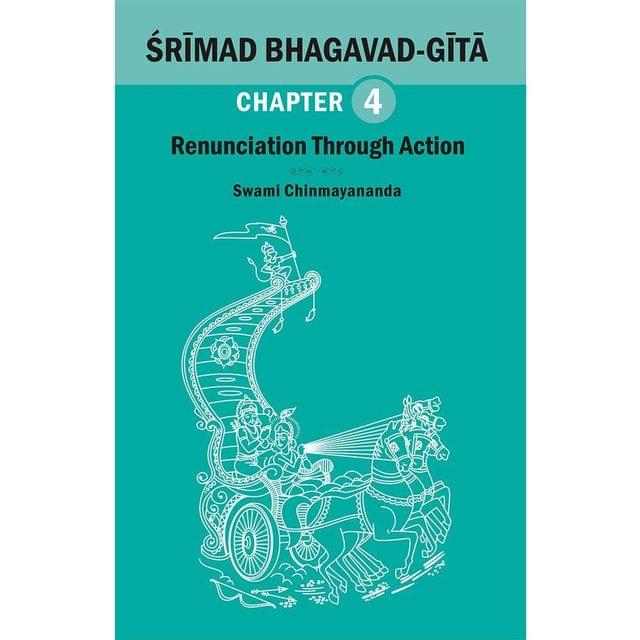 Shrimad Bhagavad Gita - CHAPTER 4