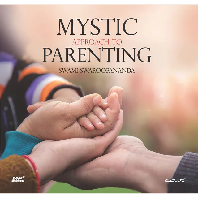 Mystic Approach to Parenting