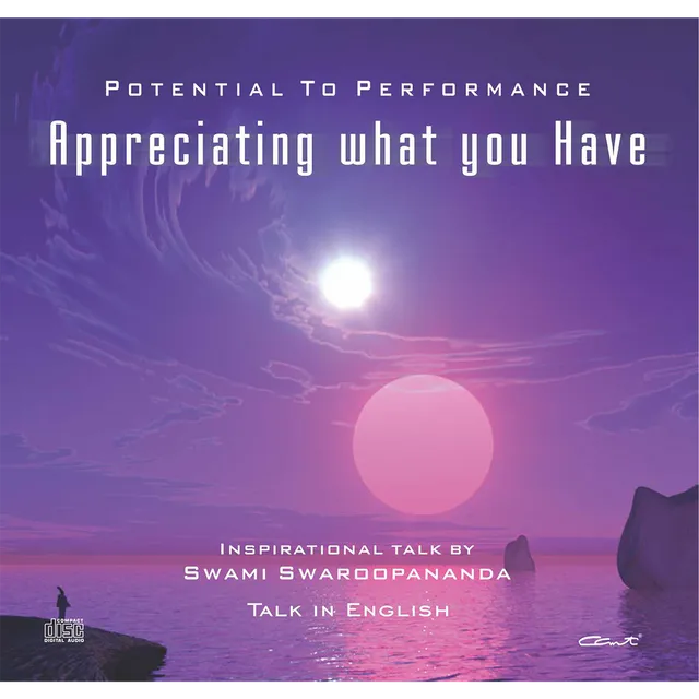 Appreciating What You Have (Potential to Performance Series)