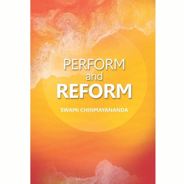 Perform & Reform