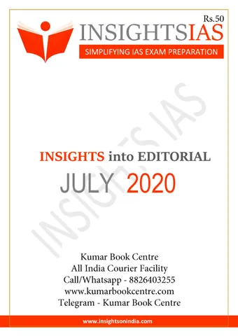 Insights on India Editorial - July 2020 - [PRINTED]