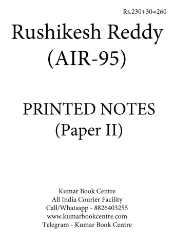 General Studies GS Printed Notes (Paper 2) - Rushikesh Reddy - [B/W PRINTOUT]