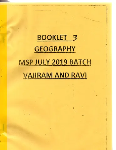 (Set of 3 Booklets) Geography Optional MSP Batch - Vajiram & Ravi - [PRINTED]