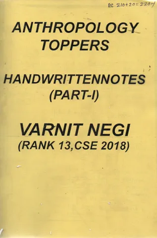 Anthropology Optional (Paper 1) Handwritten/Class Notes - Varnit Negi - [PRINTED]