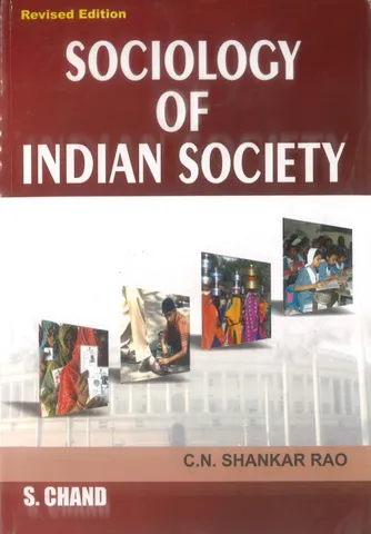 Sociology of Indian Society - CN Shankar Rao - S Chand
