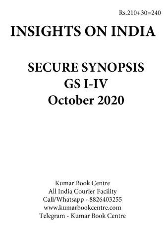 Insights on India Secure Synopsis (GS I to IV) - October 2020 - [PRINTED]