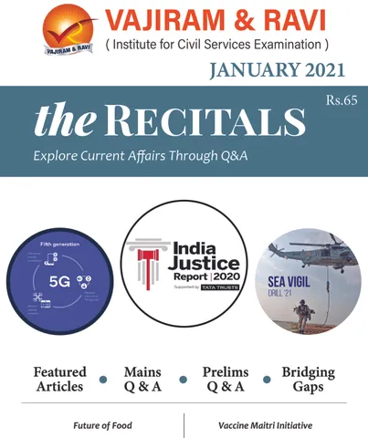 Vajiram & Ravi Monthly Current Affairs - The Recitals - January 2021 - [PRINTED]