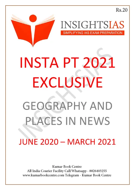 Insights on India PT Exclusive 2021 - Geography And Places In News - [PRINTED]