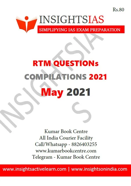 Insights on India Revision Through MCQs (RTM) - May 2021 - [B/W PRINTOUT]