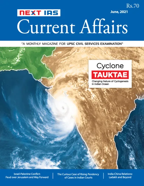 Next IAS Monthly Current Affairs - June 2021 - [PRINTED]