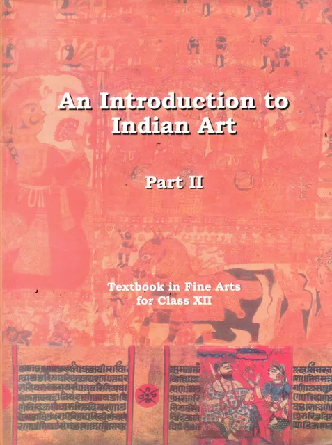 An Introduction To Indian Art Part II