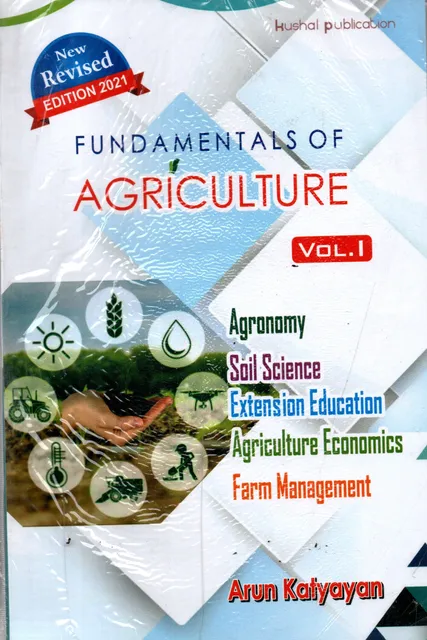 Fundamentals Of Agriculture Vol. 1 By Arun Katyayan