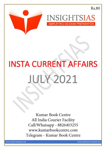 Insights on India Monthly Current Affairs - July 2021 - [B/W PRINTOUT]