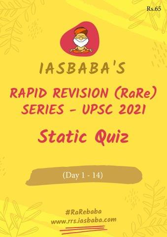 IAS Baba Rapid Revision 2021 Static Quiz - Day 1-14 - [B/W PRINTOUT]