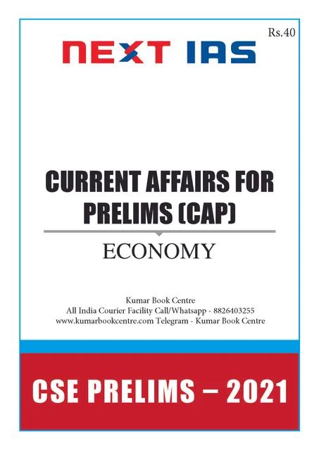 Next IAS Current Affairs for Prelims 2021 (CAP) - Economy - [B/W PRINTOUT]