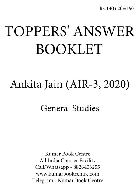 Toppers' Answer Booklet General Studies GS - Ankita Jain (AIR 3) - [B/W PRINTOUT]