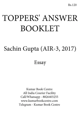 Toppers' Answer Booklet Essay - Sachin Gupta (AIR 3) - [B/W PRINTOUT]