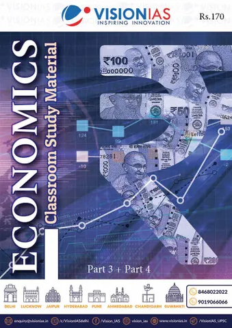 Vision IAS Classroom Study Material - Economics (Part 3 & 4) - [B/W PRINTOUT]