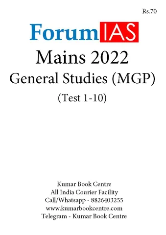 Forum IAS Mains Test Series MGP 2022 - GS Test 1 to 10 - [B/W PRINTOUT]