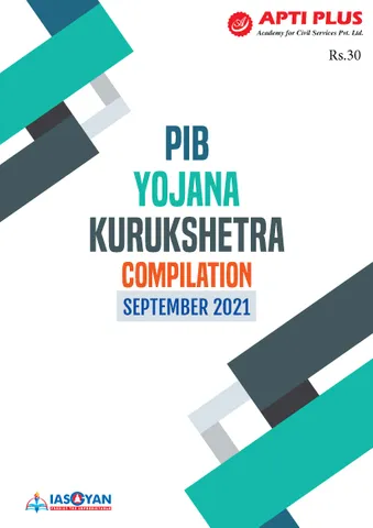 Apti Plus PIB Yojana Kurukshetra Compilation - September 2021 - [B/W PRINTOUT]