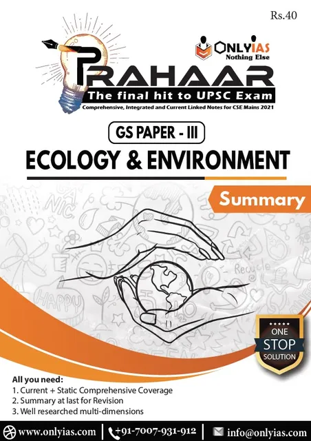 Only IAS Prahaar 2021 - Ecology & Environment (Summary) - [B/W PRINTOUT]