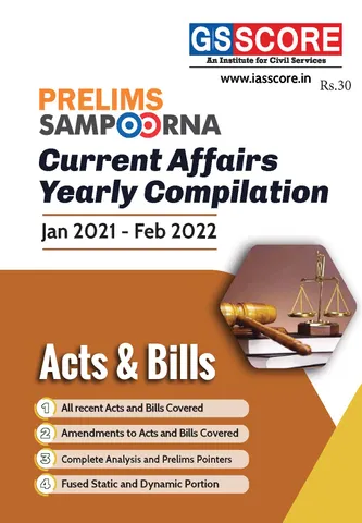 GS Score Prelims Sampoorna 2022 - Yearly Compilation Acts & Bills - [B/W PRINTOUT]
