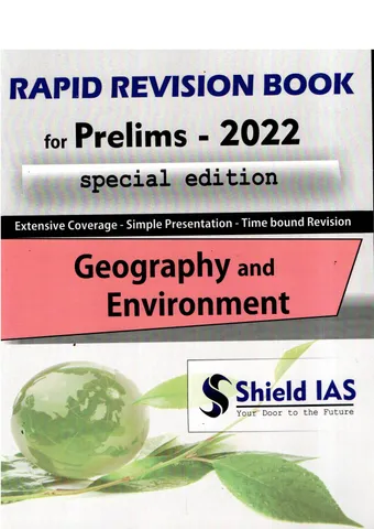 SHIELD IAS RAPID REVISION BOOK FOR PRELIMS 2022 SPECIAL EDITION GEOGRAPHY AND ENVIRONMENT