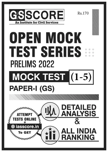 (Set) GS Score PT Test Series 2022 - Open Mock Test 1 to 5 - [B/W PRINTOUT]