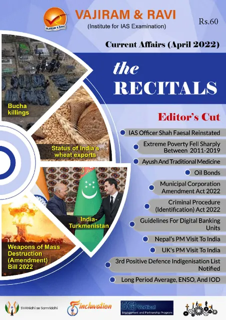 Vajiram & Ravi Monthly Current Affairs - The Recitals - April 2022 - [B/W PRINTOUT]
