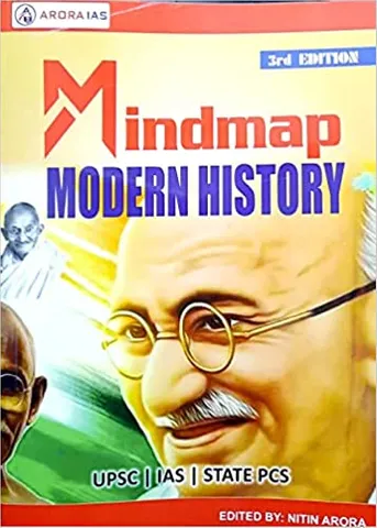 Mind map History  (Modern History ) Arora IAS written by Nitin Arora & Team