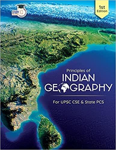 Principles of Indian Geography (English | 1st Edition) For UPSC CSE Prelims & Mains - Study IQ