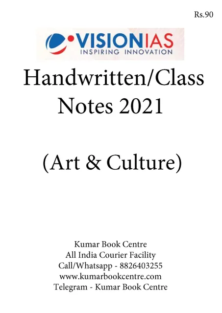 Art & Culture - General Studies GS Handwritten/Class Notes 2021 - Vision IAS - [B/W PRINTOUT]